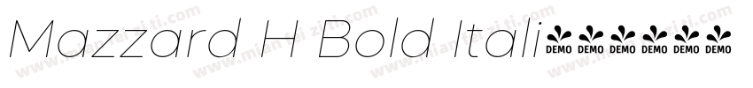 Mazzard H Bold Itali字体转换